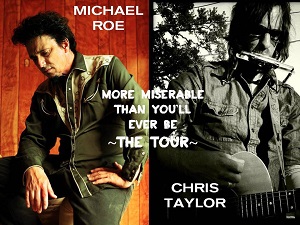 Michael Roe and Chris Taylor